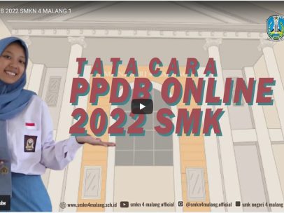 Informasi PPDB SMK Negeri 4 Malang Tahun Pelajaran 2022/2023